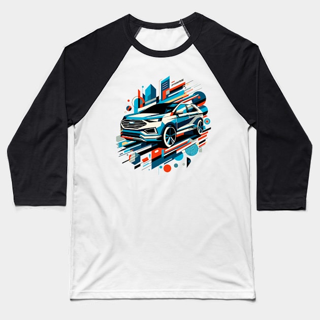 Ford Edge Baseball T-Shirt by Vehicles-Art